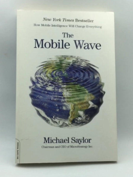 The Mobile Wave: How Mobile Intelligence Will Change Everything Online Book Store – Bookends