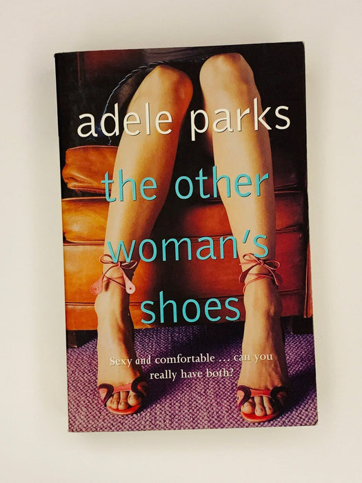 The Other Woman's Shoes: Sexy and Comfortable--Can You Really Have Both? Online Book Store – Bookends