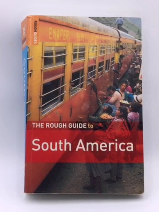 The Rough Guide to South America Online Book Store – Bookends