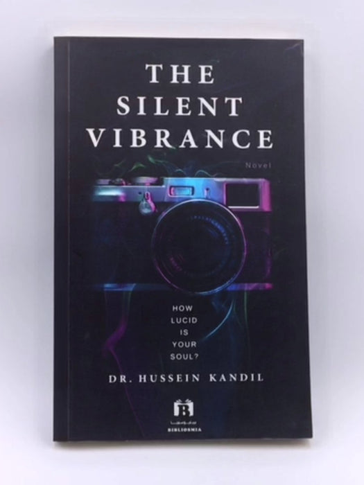 The Silent Vibrance: How Lucid Is Your Soul Online Book Store – Bookends
