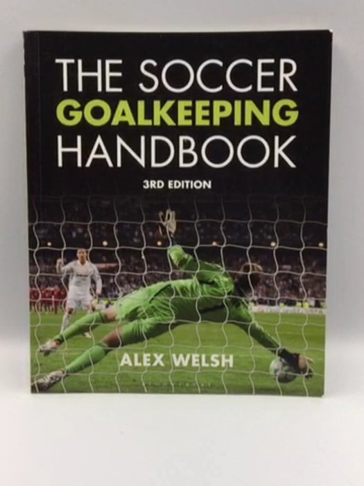 The Soccer Goalkeeping Handbook 3rd Edition Online Book Store – Bookends