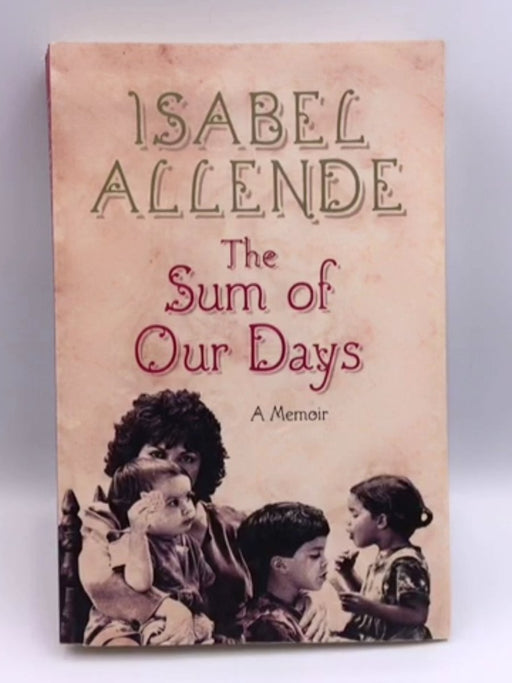 The Sum of Our Days Online Book Store – Bookends