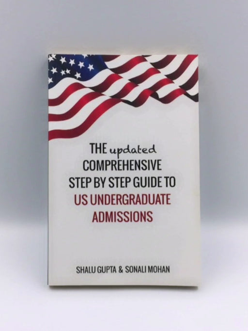 The Updated Comprehensive Step by Step Guide to Us Undergraduate Admissions Online Book Store – Bookends