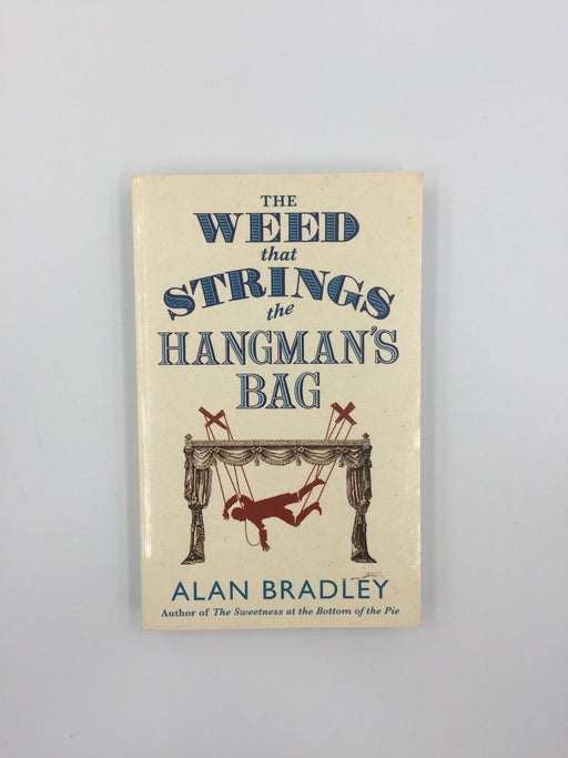 The Weed That Strings the Hangman's Bag Online Book Store – Bookends
