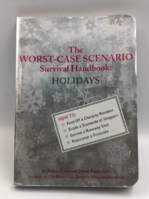 The Worst-Case Scenario Survival Handbook: Holidays Online Book Store – Bookends