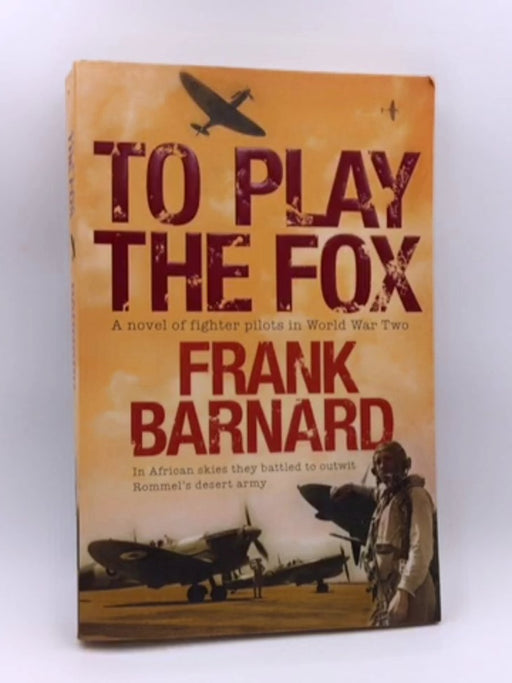 To Play the Fox Online Book Store – Bookends