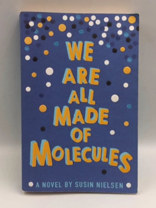 We Are All Made of Molecules Online Book Store – Bookends