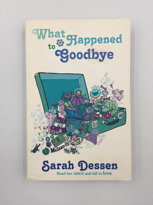 What Happened to Goodbye. Sarah Dessen Online Book Store – Bookends