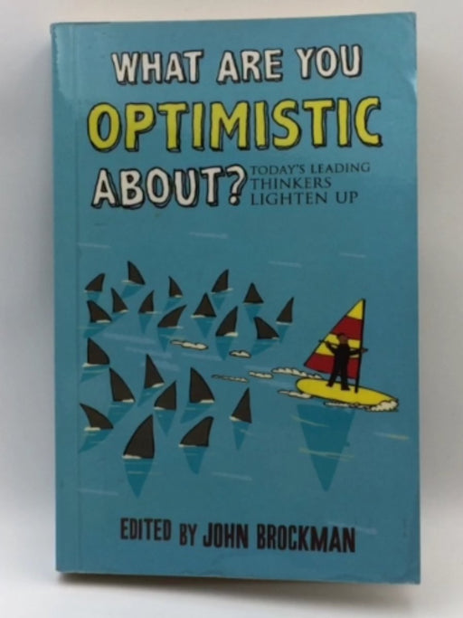 What are You Optimistic About? Online Book Store – Bookends