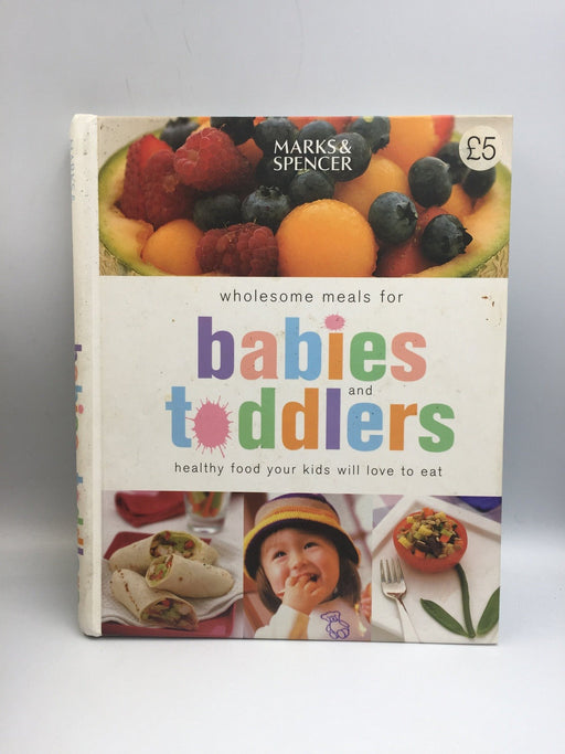 Wholesome Meals for Babies and Toddlers - Hardcover Online Book Store – Bookends