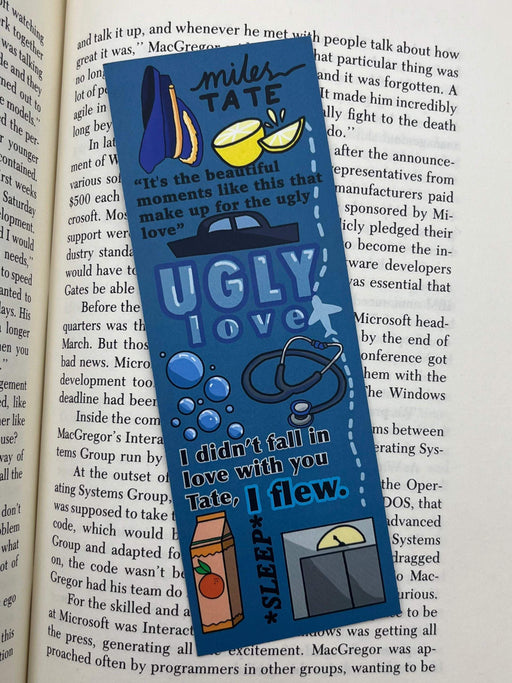 Ugly Love Bookmark - 