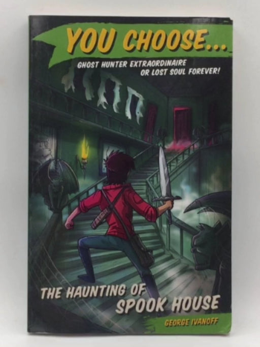 You Choose 4: The Haunting of Spook House Online Book Store – Bookends